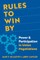 Rules to Win by