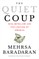 The Quiet Coup