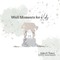 Well Moments for Kids