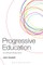 Progressive Education