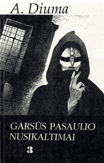 Garsūs pasaulio nusikaltimai 3 dalis