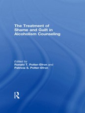 Potter-Efron, R: Treatment of Shame and Guilt in Alcoholism