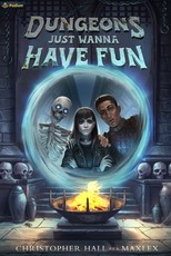 Dungeons Just Wanna Have Fun