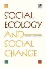 Social Ecology and Social Change