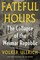 Fateful Hours