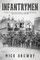 Infantrymen