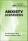 Concise Guide to Anxiety Disorders