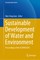 Sustainable Development of Water and Environment