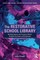 The Restorative School Library