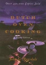 Dutch Oven Cooking, 4th Edition