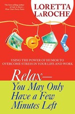 Relax - You May Only Have a Few Minutes Left