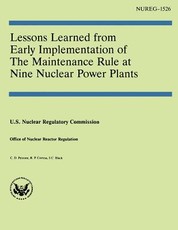 Lessons Learned From Early Implementation of the Maintenance Rule at Nine Nuclear Power Plants
