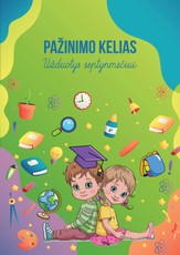 Pažinimo kelias. Užduotys septynmečiui