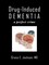 Drug-Induced Dementia