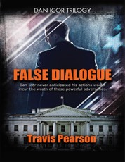 False Dialogue: Dan Icor Trilogy