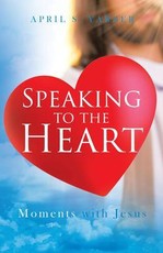 Speaking to the Heart
