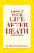 About Your Life After Death