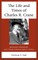 The Life and Times of Charles R. Crane, 1858-1939