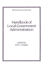 Handbook of Local Government Administration