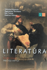 Literatūra. Vadovėlis XI–XII klasei. Trečioji knyga