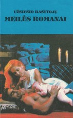 Svaiginanti aistra. Atsitiktinė pažintis