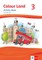 Colour Land ab Klasse 3. Ausgabe 2013. Activity Book mit Audio-CD 3. Schuljahr