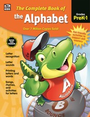 Complete Book of the Alphabet, Grades PK - 1