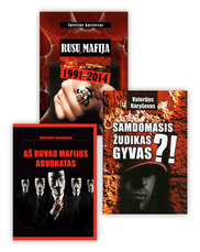 Rinkinys: Aš buvau mafijos advokatas + Rusų mafija 1991-2014 + Samdomas žudikas gyvas?!