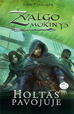 Holtas pavojuje. Žvalgo mokinys. 9 knyga