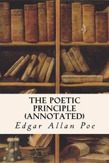 The Poetic Principle (annotated)