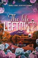 The Life Leftover