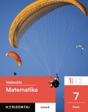 Matematika. Vadovėlis 7 klasei, 1 dalis, serija Horizontai