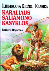 Karaliaus Saliamono kasyklos. Iliustruota didžioji klasika