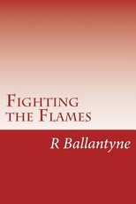 Fighting the Flames