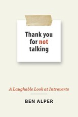 Thank You for Not Talking