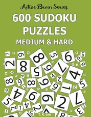 600 Sudoku Puzzles, Medium and Hard