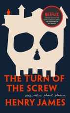 The Turn of The Screw and Other Short Novels