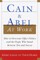 Cain and Abel at Work