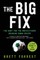 The Big Fix