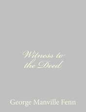 Witness to the Deed