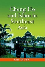 Cheng Ho and Islam in Southeast Asia