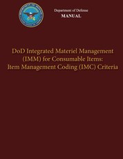 Department of Defense Manual - DoD Integrated Materiel Management (IMM) for Consumable Items