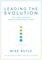Leading the Evolution