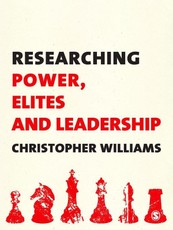 Williams, C: Researching Power, Elites and Leadership