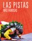 Las Pistas MÃÂ¡s Famosas