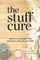 The Stuff Cure