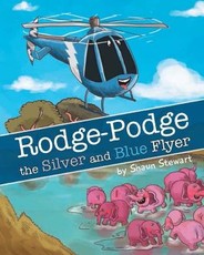 Rodge Podge the Silver And Blue Flyer