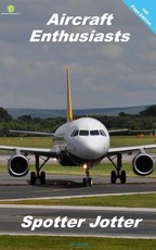Aircraft Enthusiasts Spotter Jotter