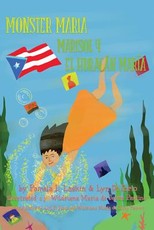 Monster Maria / Marisol y El HuracÃ¡n MarÃ­a
