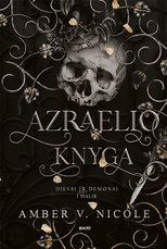 AZRAELIO KNYGA. Serija „Dievai ir demonai“, 1 dalis